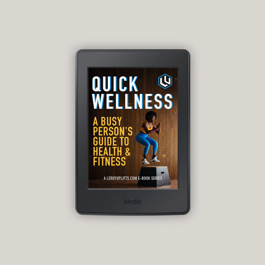 E-Book: Quick Wellness - The Busy Person's Guide to Fitness and Health