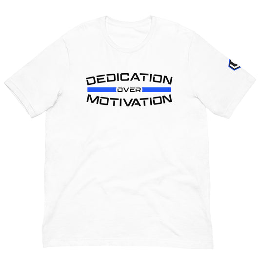 Dedication Over Motivation Blue Tee