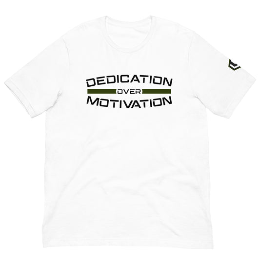 Dedication Over Motivation Army Green Tee